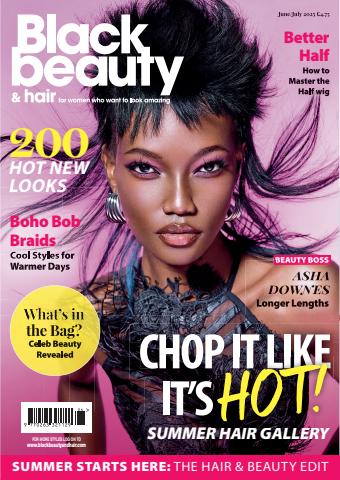 Black Beauty & Hair – the UK's No. 1 Black magazine issue June/July 2025