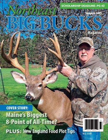 Northeast Big Bucks issue Summer 2025