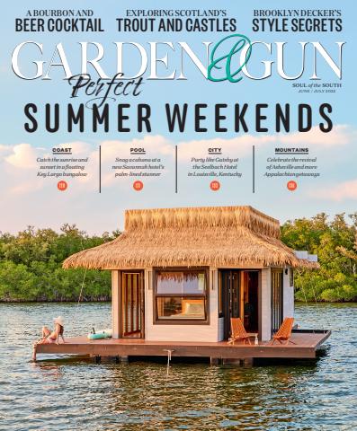 Garden and Gun Magazine issue June/July 2025