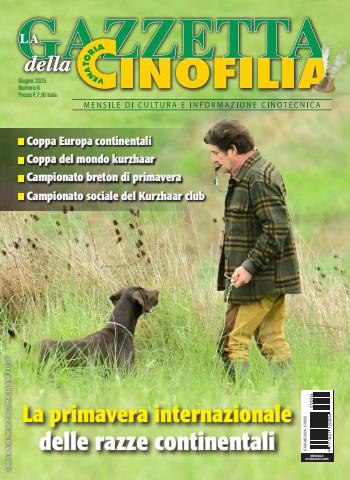 La Gazzetta Della Cinofilia Venatoria issue Giugno 2025