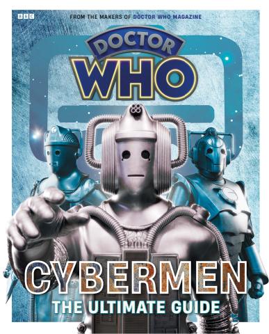 Doctor Who Magazine issue Doctor Who: Cybermen Ultimate Guide