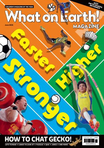 What on Earth! Magazine issue June 2025