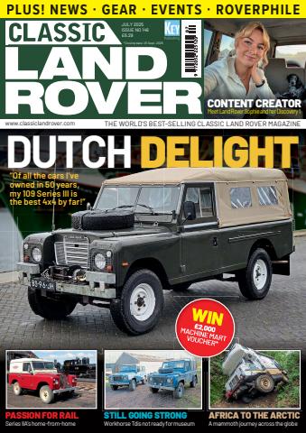 Classic Land Rover Magazine issue July 2025