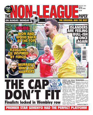 The Non-League Football Paper issue 25th May 2025