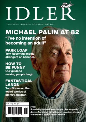 The Idler Magazine issue Idler 103, July 2025