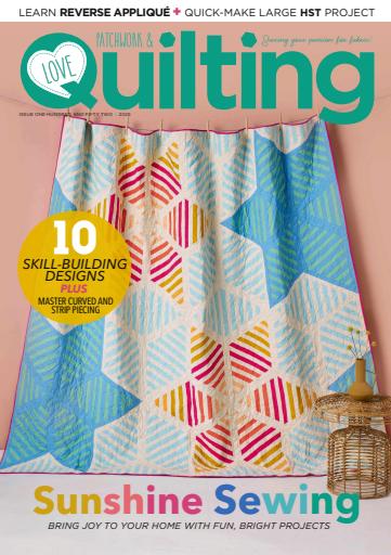 Love Patchwork & Quilting issue 