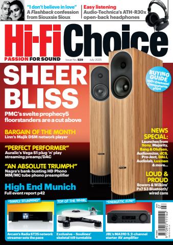 Hi-Fi Choice issue July 2025