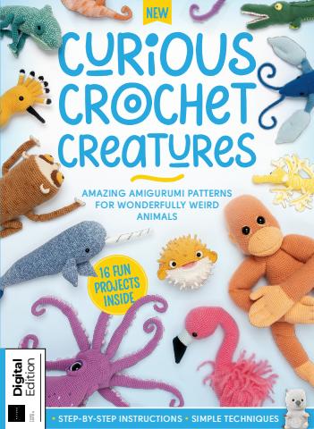 Curious Crochet Creatures Third Edition issue Curious Crochet Creatures Third Edition
