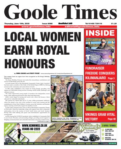 Goole Times issue June 19th 2025