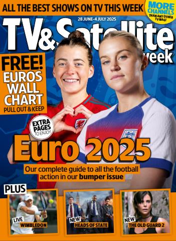 TV & Satellite Week issue 28 Jun 2025