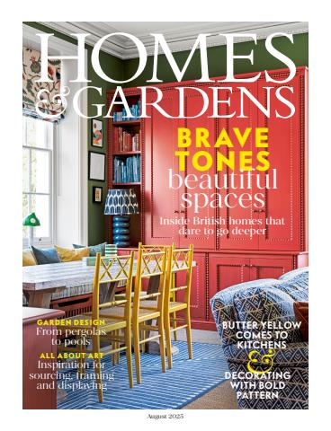Homes & Gardens issue August 2025