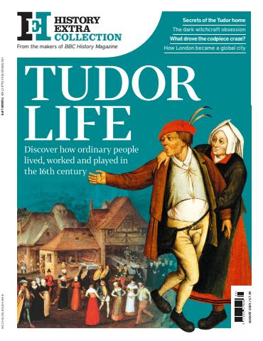 BBC History Magazine issue Tudor Life
