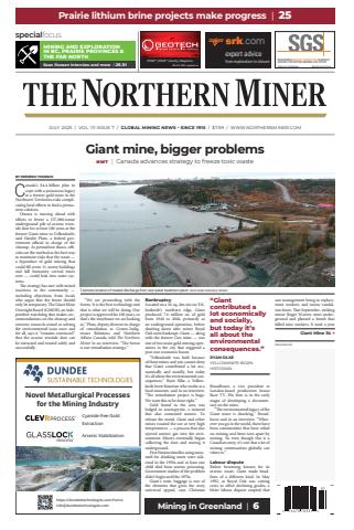 The Northern Miner issue July 2025, Vol 111 Issue 7