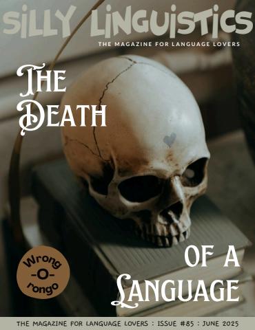 Silly Linguistics issue Issue 85
