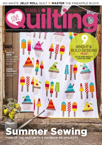 Love Patchwork & Quilting issue 153