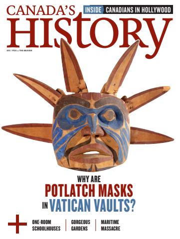 Canada's History issue Aug/Sep 2025