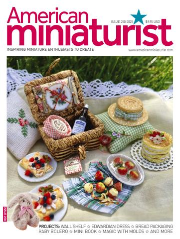 American Miniaturist issue Issue 258