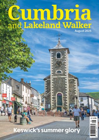 Cumbria and Lakeland Walker issue August 2025