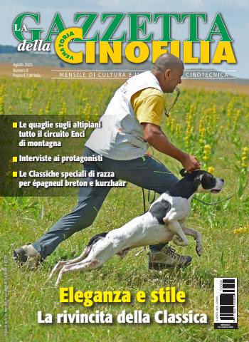 La Gazzetta Della Cinofilia Venatoria issue Agosto 2025