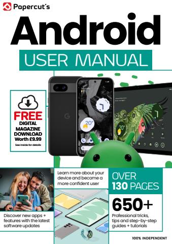 Android Smartphones & Tablets The Complete Manual issue Summer 2025
