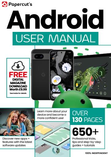 Android Smartphones & Tablets The Complete Manual issue 
