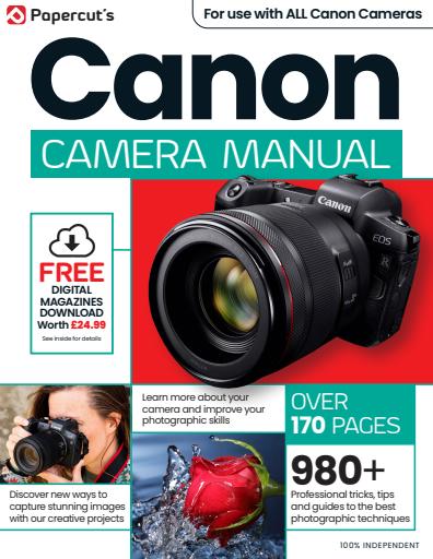 Canon Photography The Complete Manual issue 