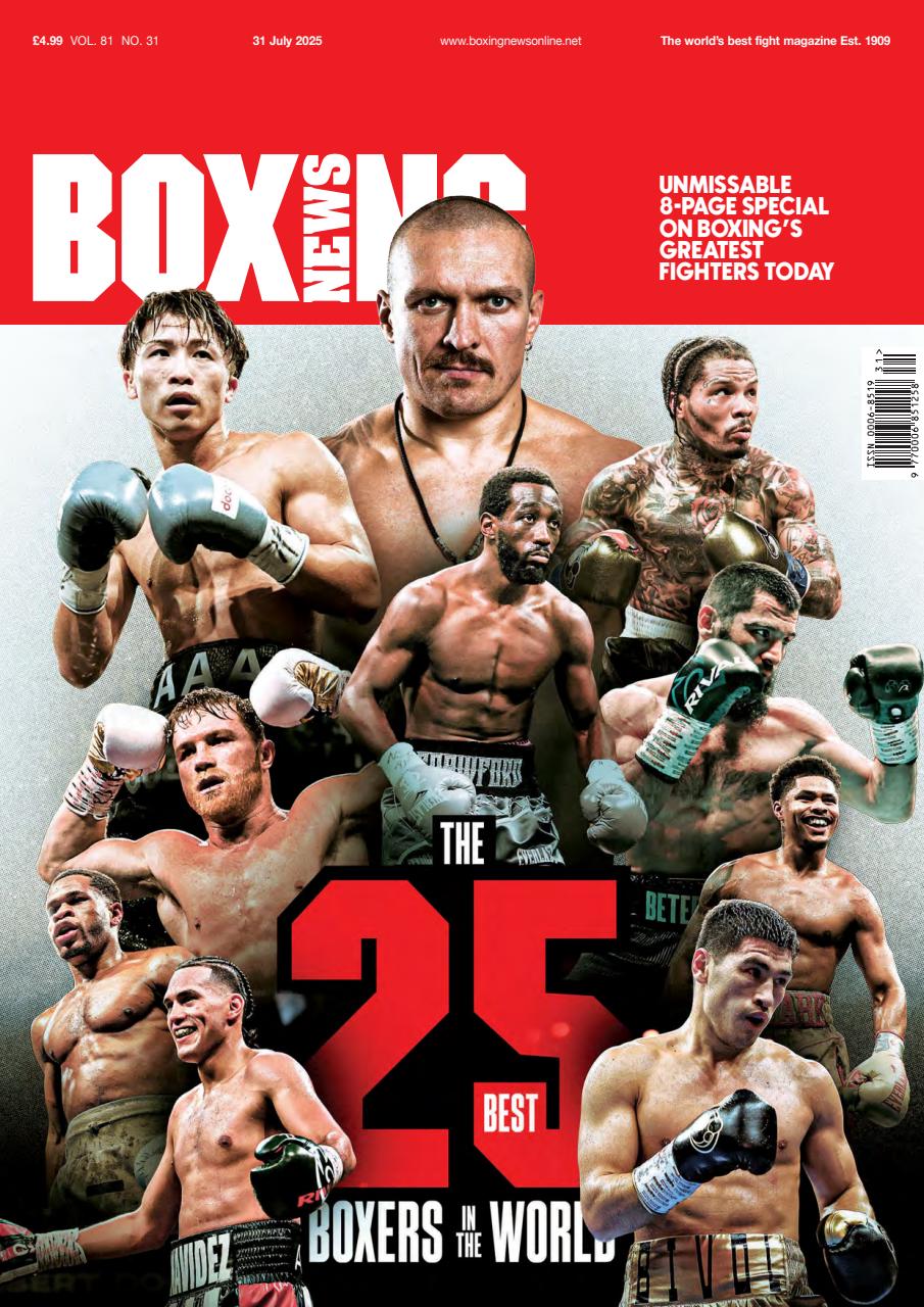 Boxing News Magazine Subscriptions and July 31 2025 Issue