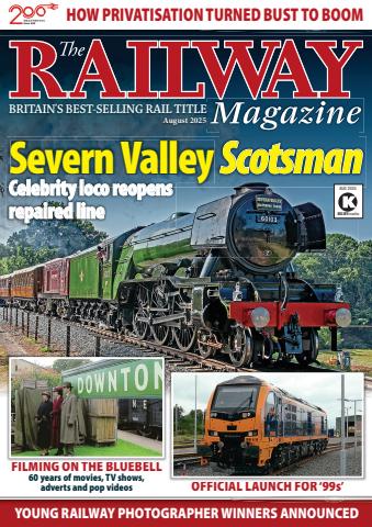Railway Magazine issue August 2025