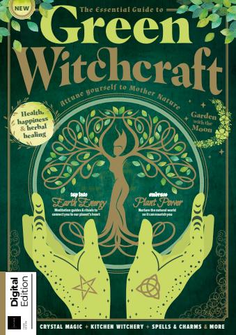 The Essential Guide to Green Witchcraft Third Edition issue The Essential Guide to Green Witchcraft Third Edition
