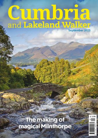 Cumbria and Lakeland Walker issue September 2025