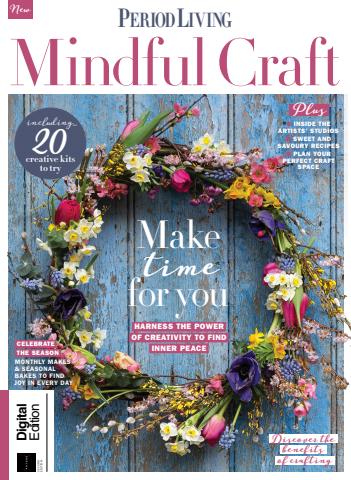 Period Living: Mindful Craft Second Edition issue Period Living: Mindful Craft Second Edition