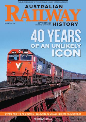 Australian Railway History issue September 2025