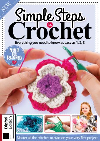 Simple Steps to Crochet Sixteenth Edition issue Simple Steps to Crochet Sixteenth Edition