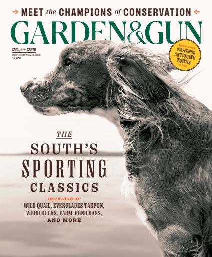 Garden and Gun Magazine issue 