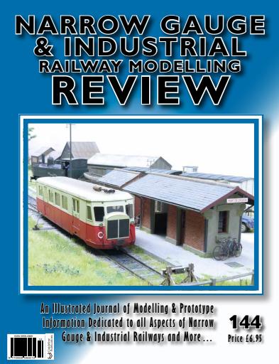 Narrow Gauge & Industrial Railway Modelling Review issue 