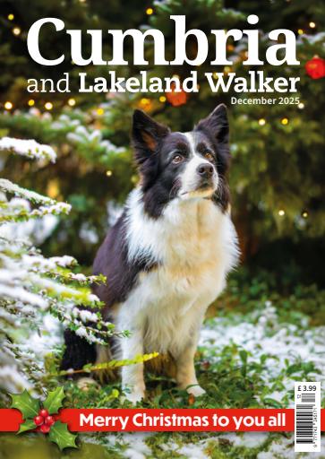 Cumbria and Lakeland Walker issue 
