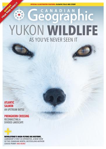 Canadian Geographic issue 