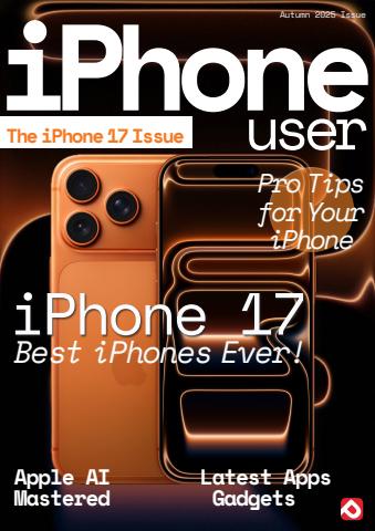 iPhone User - Master your iPhone and iOS issue Winter 2025