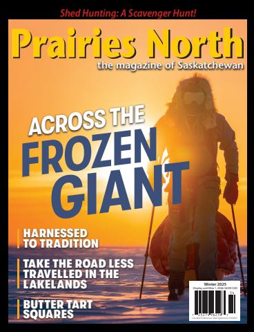Prairies North Magazine issue Winter 2025