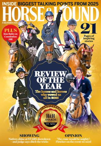 Horse & Hound issue 4 Dec 2025