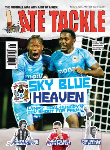 Late Tackle Football Magazine issue Jan/Feb 2026