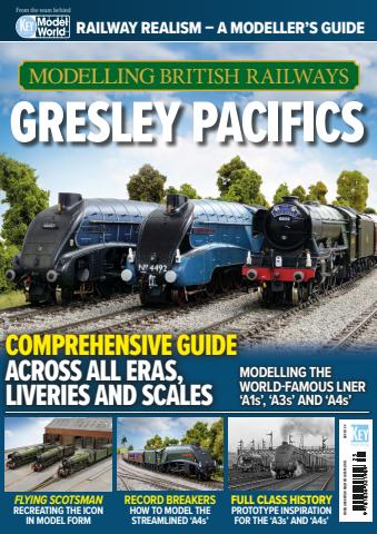 Modelling BR: Gresley Pacifics issue Modelling BR: Gresley Pacifics