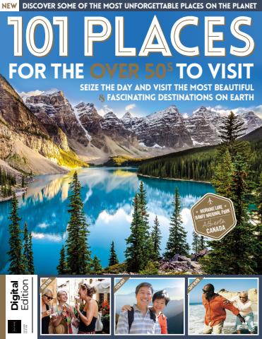 101 Places For Over 50s To Visit Seventh Edition issue 101 Places For Over 50s To Visit Seventh Edition