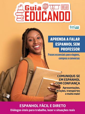 Guia Educando issue Edição 106 - Aprenda a falar espanhol sem professor