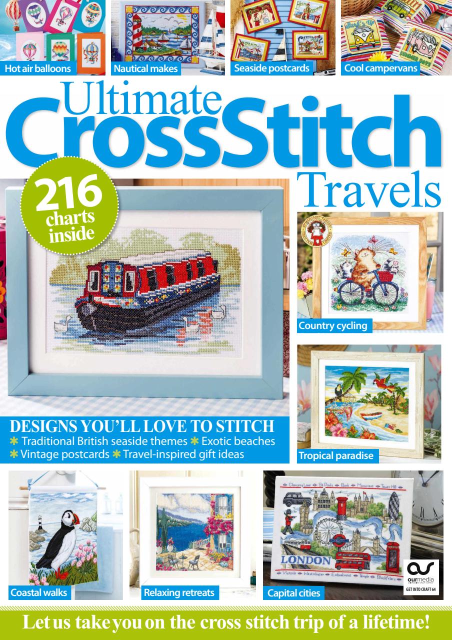 Cross Stitch Favourites Magazine - Ultimate Cross Stitch Travels ...