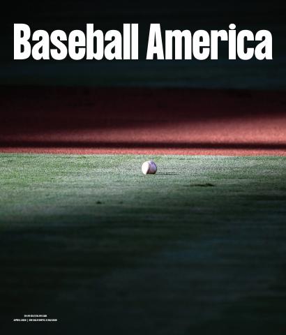 Baseball America issue April 2020