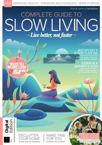 Complete Guide to Slow Living Third issue Complete Guide to Slow Living Third