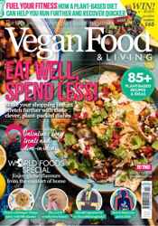 Vegan Food & Living Magazine Complete Your Collection Cover 1