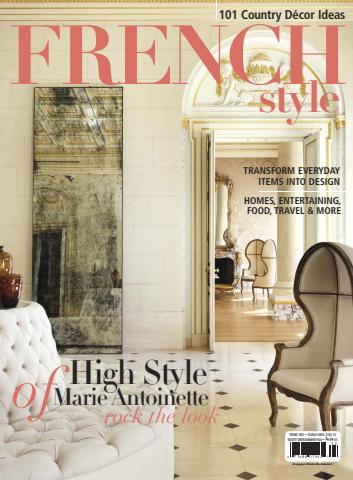 Flea Market Decor issue French Style Spring 2015