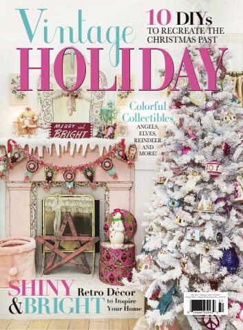 Vintage Holiday Fall 2017 issue Vintage Holiday Fall 2017